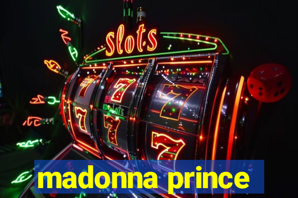 madonna prince